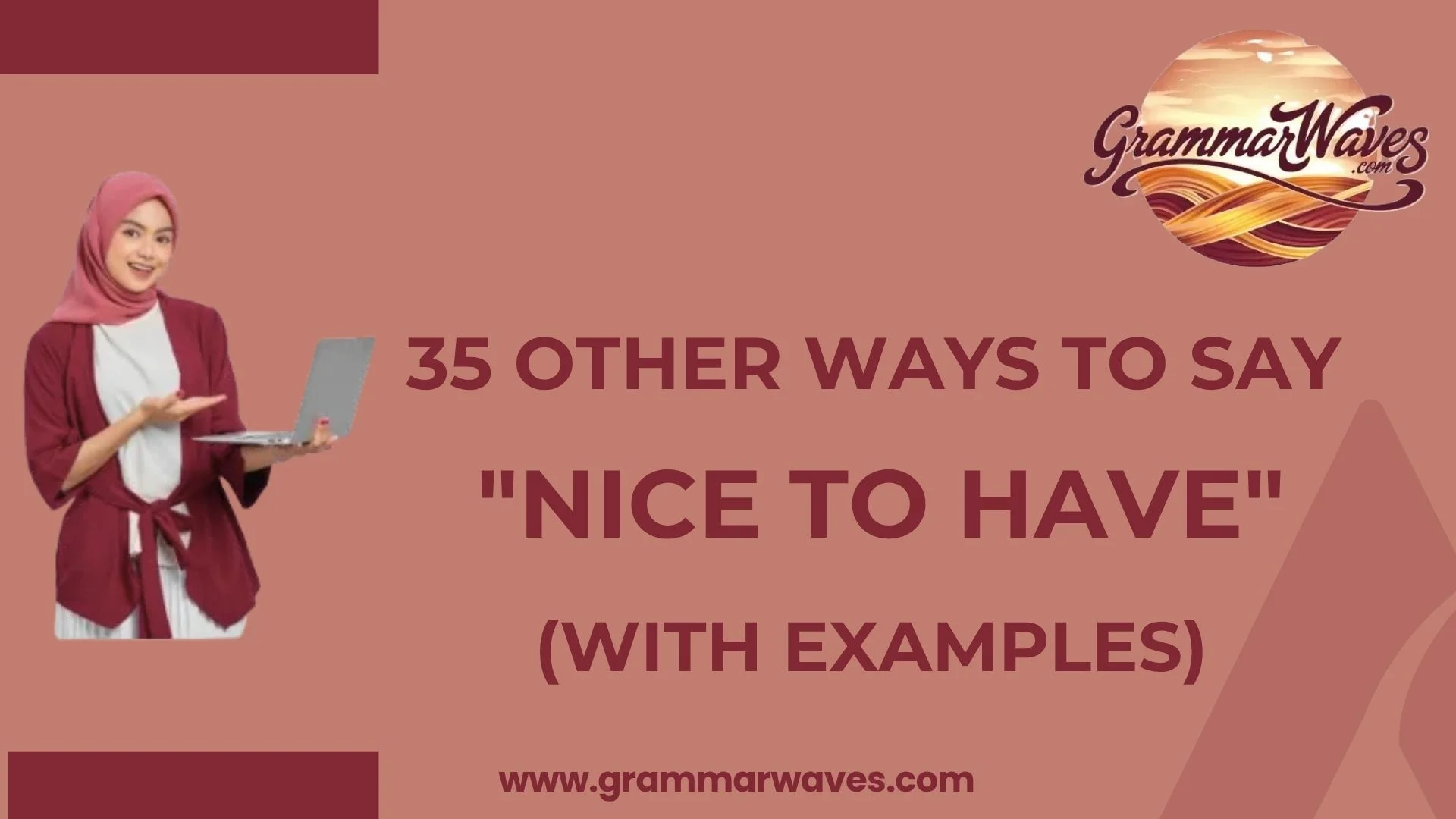 Other Ways to Say "Nice-to-Have" (With Examples)