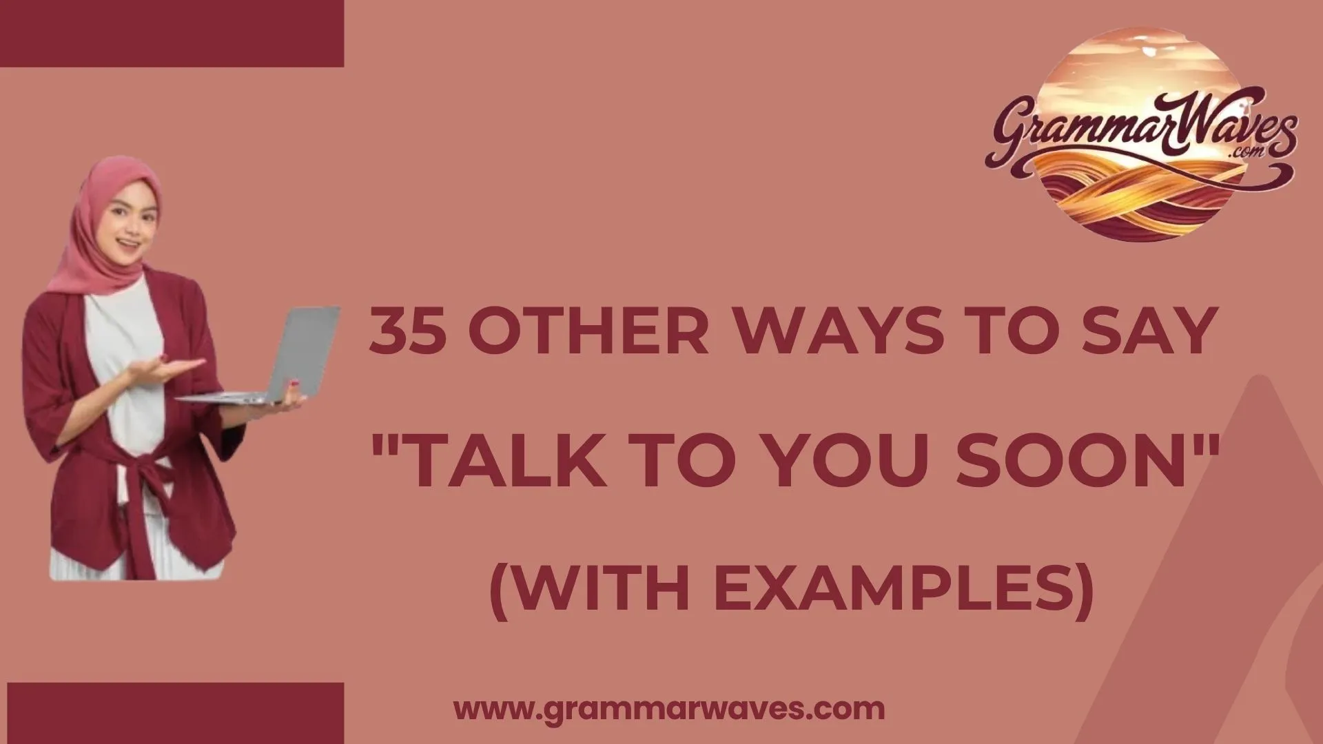 Other Ways to Say "Talk to You Soon"