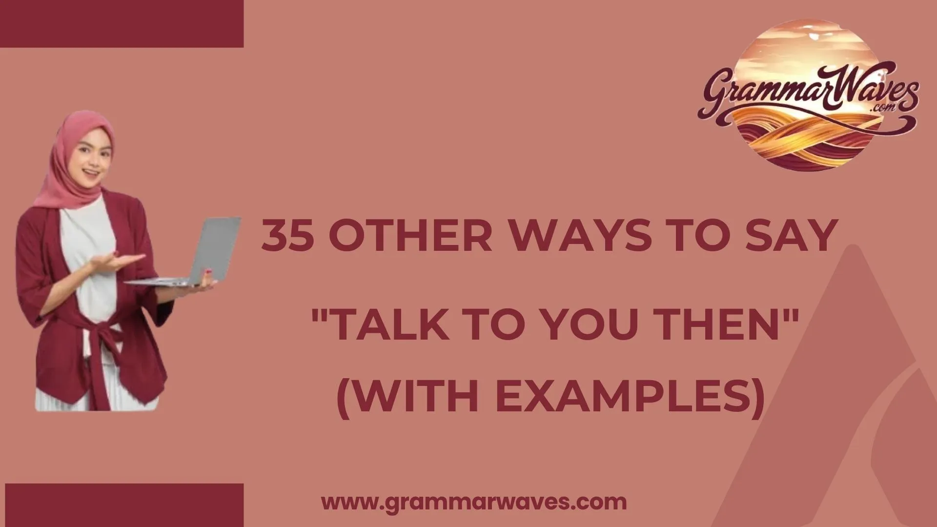 Other Ways to Say ‘Talk to You Then’