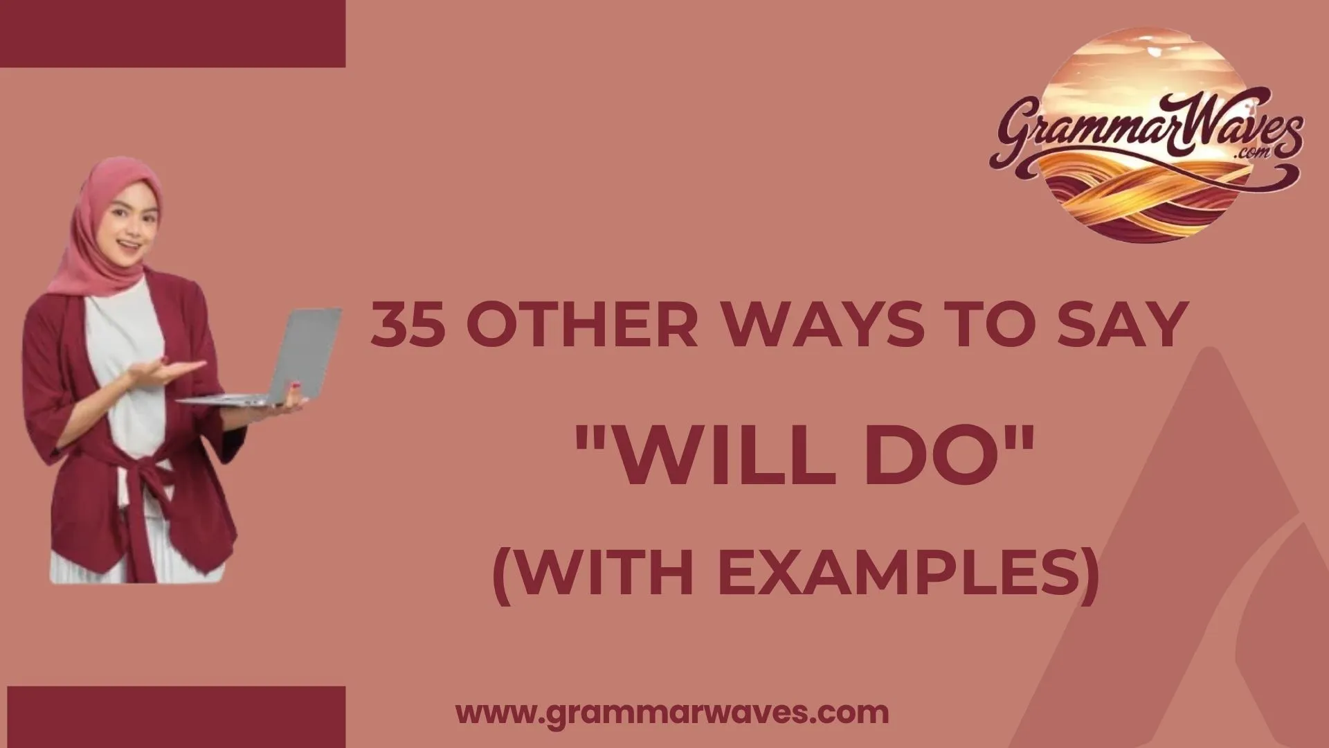 Other Ways to Say "Will Do"