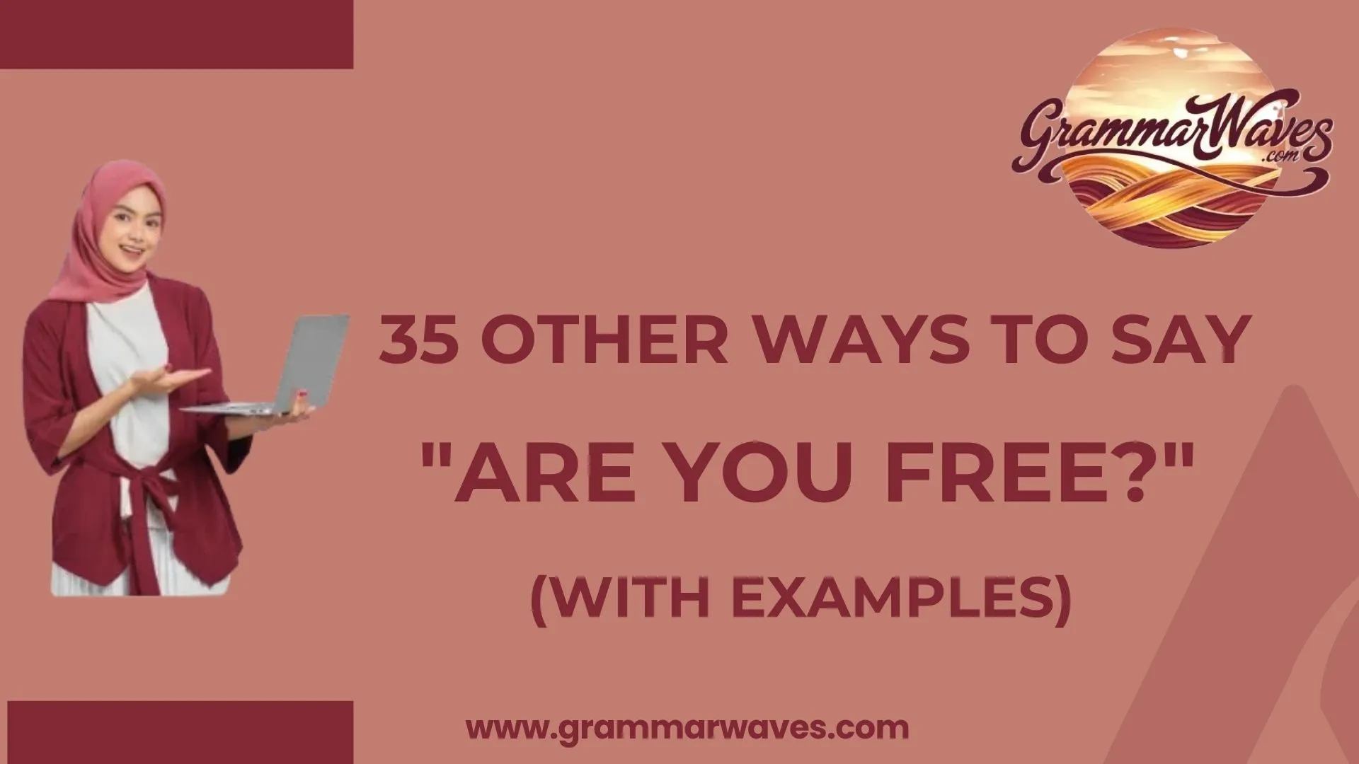 Other Ways to Say "Are You Free?"