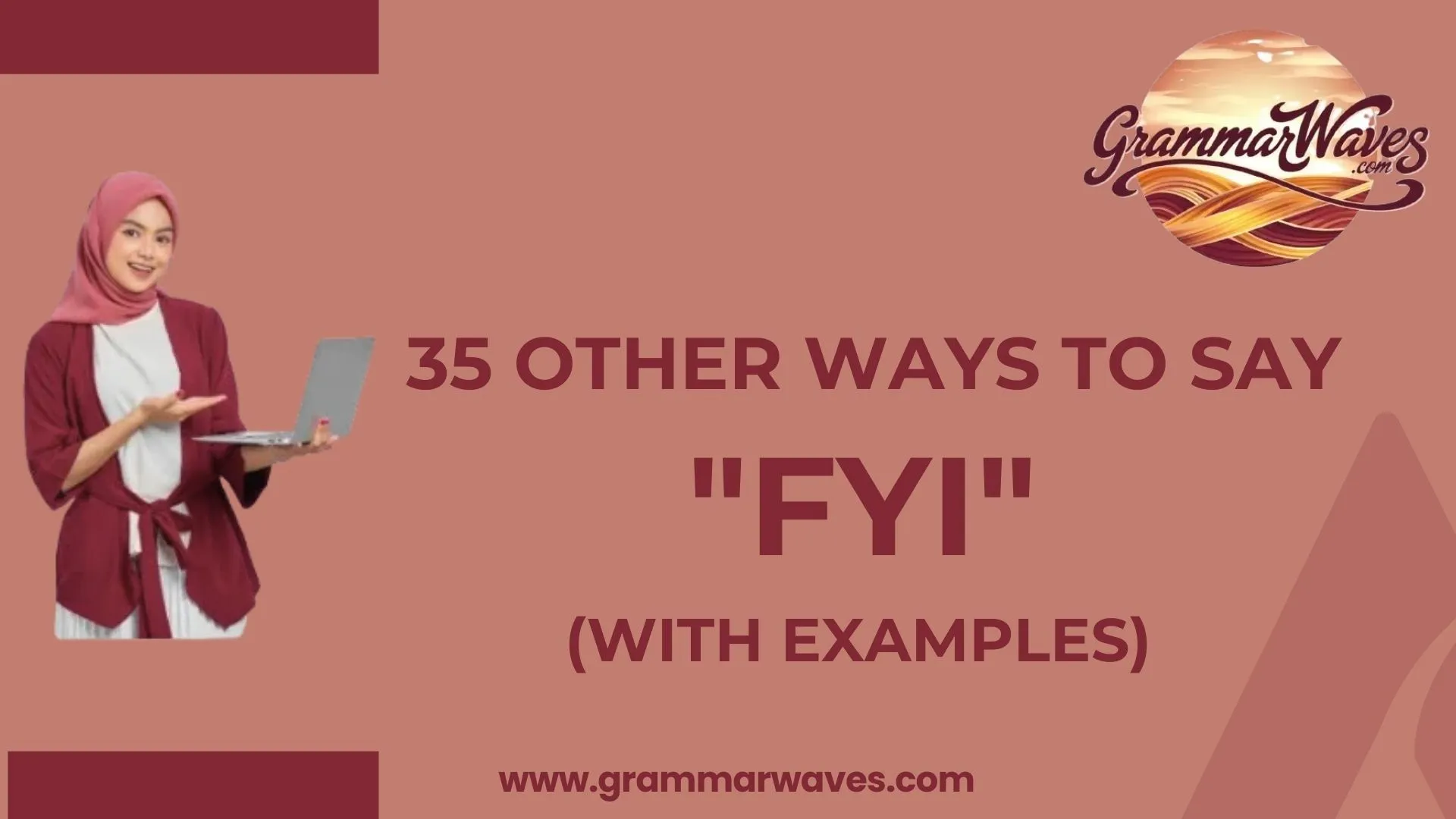 Other Ways to Say “FYI”