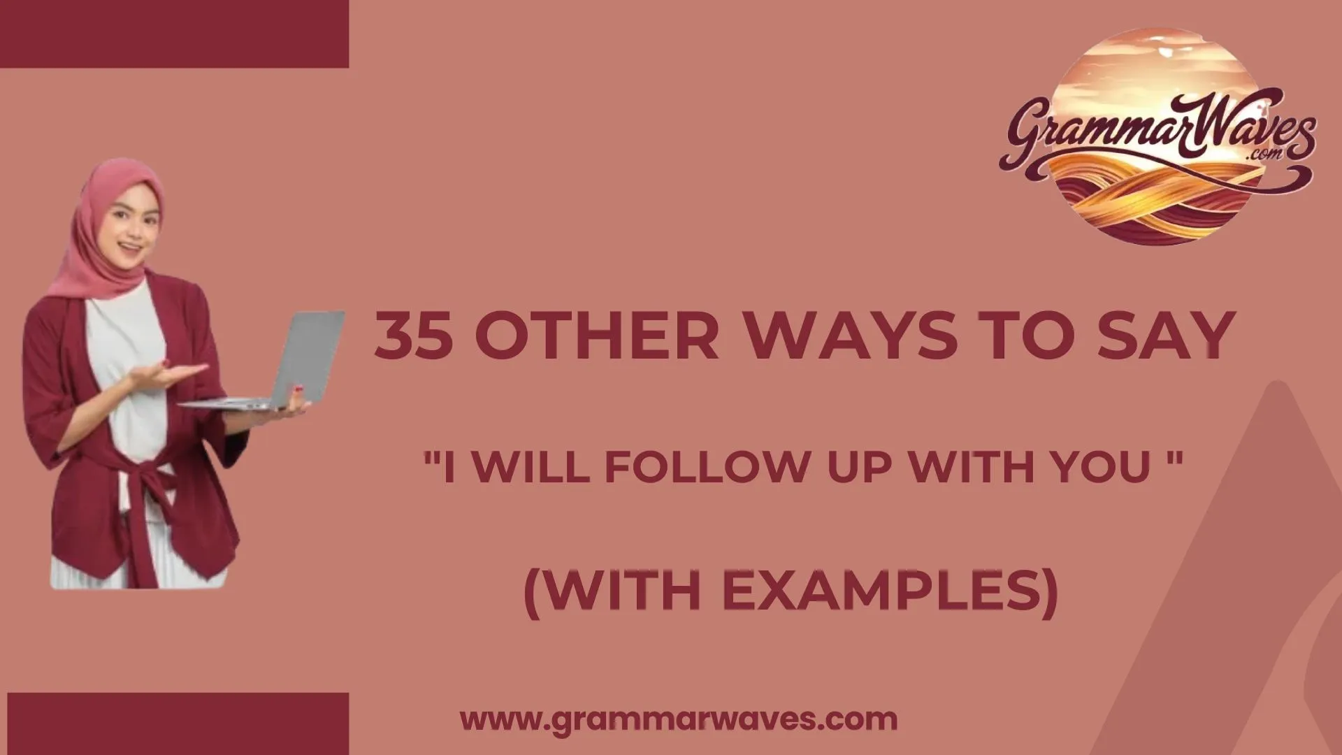 Other Ways to Say “I Will Follow Up With You” (With Examples)